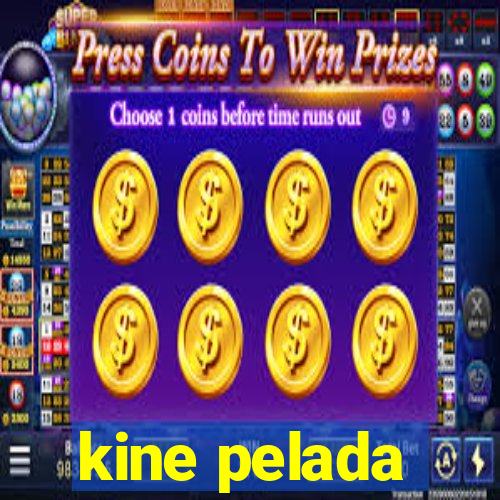 kine pelada